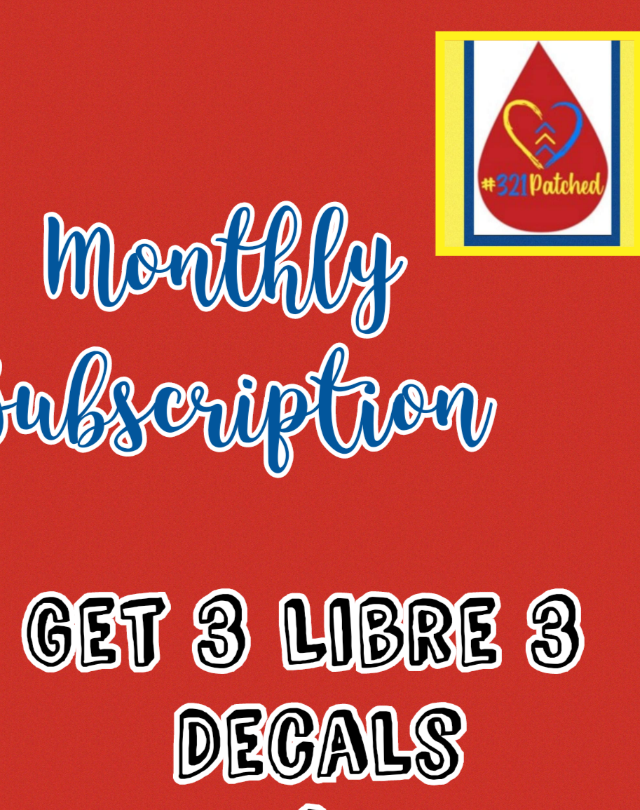 Monthly Subscription: 3 Libre 3 Patches